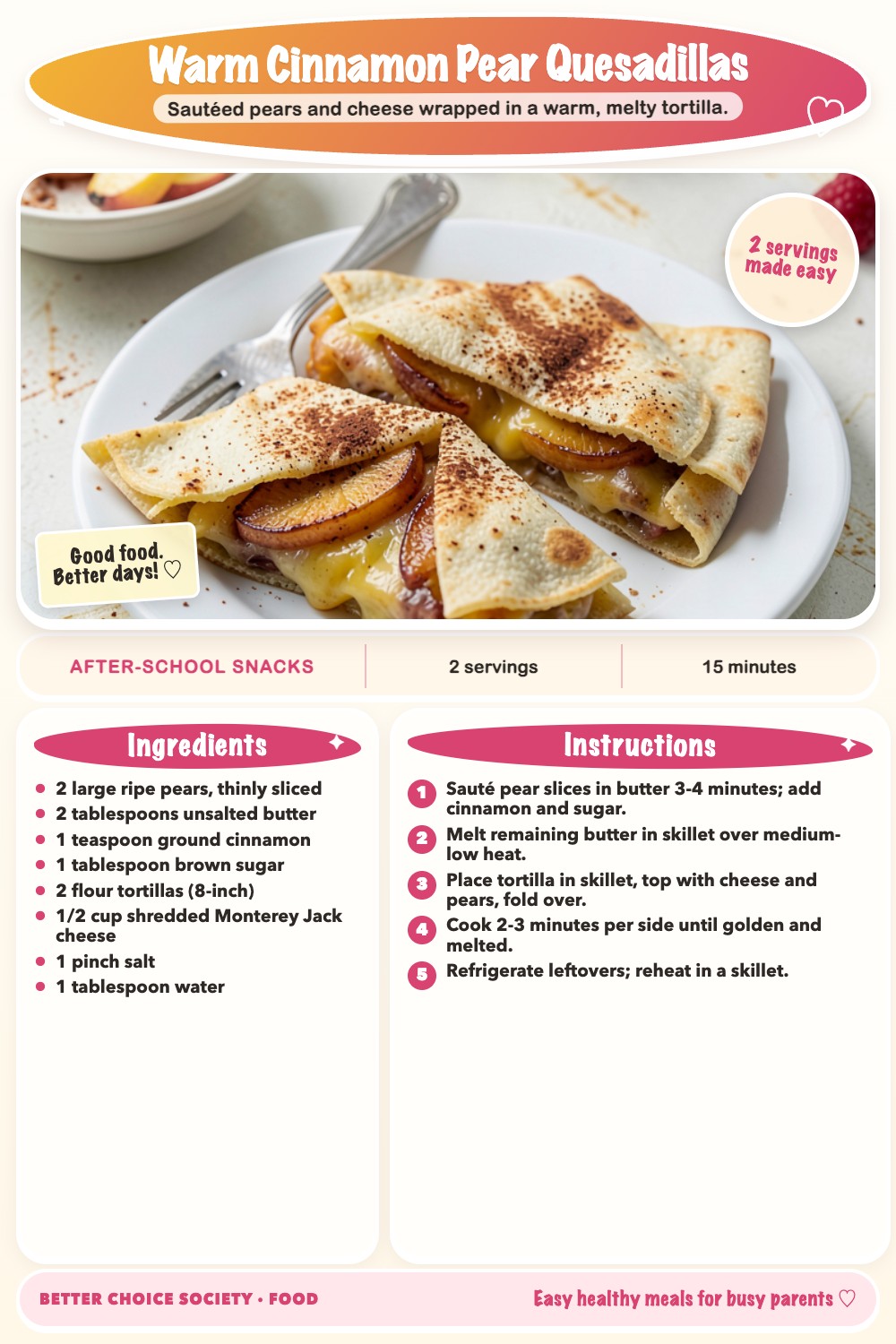 Complete recipe card for Warm Cinnamon Pear Quesadillas, including ingredients and steps